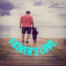 It\'s Electronic Music - Father\'s Love (Original)