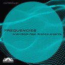 AnAmStyle & Branco Argenta - Frequencies (feat. Branco Argenta)
