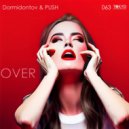 Dormidontov & PUSH - Over