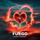Julian Cardona - Fuego ()
