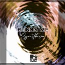 BlindGaze - Round Two (Original Mix)