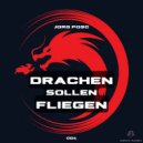 Jorg Posc - Drachen Sollen Fliegen (Original Mix)
