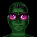 Effin & Blindin - We are strange (Original Mix)
