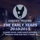 Audox & The Cheeky Boys - Bounce One Time