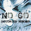 No Go - Distorted Visions (Original Mix)