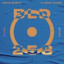 Keith Burke - 5 Long Years (Original Mix)