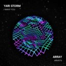 YARI (ITA) - I Want You (Original Mix)