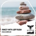 Fawzy with Jeff Rush - Equilibrium (Imida Extended Remix)