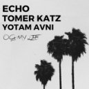 ECHO & TOMER KATZ & YOTAM AVNI - Oh My Life (Instrumental)