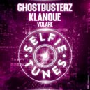 Ghostbusterz, Klanque - Volare