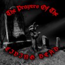 DJ SacredTunez - The Prayers Of The Living Dead ()