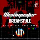 The Wishmaster vs Breakstyle - Blow Up The Amp (Radio Edit)