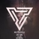 Mutecell - Scar (DORHG Remix)