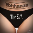 Yohhanan - The Slut (Original Mix)