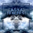 ASYA - Tempest (Mix)