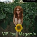 Dj Paul Crisil - №843 ViP Paul Megamix (Radio Edit)