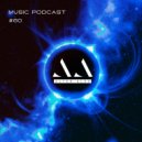 ALTER ALEX - MUSIC PODCAST #060 (Progressive House, Melodic Techno) ()