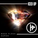 Ross Floss & Supah - Iced Up