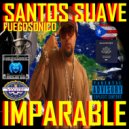 SANTOS SUAVE - IMPARABLE
