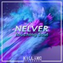 Nelver - Touching Soul ()