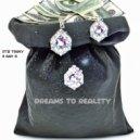 It'z Tooky & Ray G - Dreams to reality (feat. Ray G)