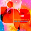 Morinoco, Virag - Come Into My World (Instrumental Mix)