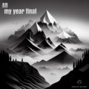 AB - My Year Final (Original Mix)