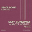 BONDI - Stay Runaway (Marcus Worgull Remix)