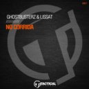 Ghostbusterz, Lissat - No Corrida