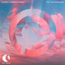 Vonda7, Mopao Mumu - Till The Morning (Extended Mix)
