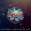 Latyshev - Sources of Life (Original Mix)