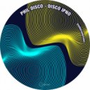 Phil Disco - My Fooled