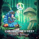 Chromatone, Ozzy - Have a Nargila (Original Mix)