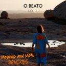 Fel C - O Beato (Mezomo Remix)