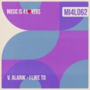 V. Alarik - The Bottle (Original Mix)