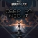 The Buckness - Deep At Night (Original Mix)