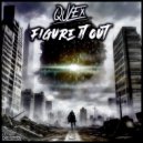 Qulex - Figure it Out