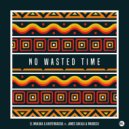 Marocco, Karyendasoul, El Mukuka, James Sakala - No Wasted Time