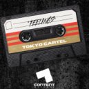 Tokyo Cartel - Feelings (Original Mix)