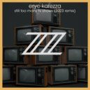 Eryc Karezza - Still Too Many TV Shows (Extended Remix 2023)
