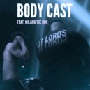 slowed down music, Lit Lords feat. Milano The Don - Body Cast (Slowed + Reverb) (Original Mix)