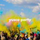 Yusca - Party 69 Summer Edition ()