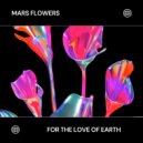 Mars Flowers - Electric Euphoria (Original Mix)