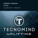 Robert Reazon - Never (Radio Edit)