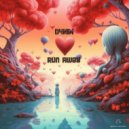 D4NIM - Run Away (Original Mix)