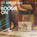 Jeff Dougler & Balu - Boogie On (Etienne Ozborne Remix)