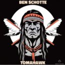 Ben Schotte - Tomahawk (Original Mix)