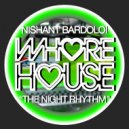Nishant Bardoloi - The Night Rhythm (Original Mix)
