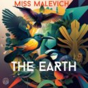 Miss Malevich - The Earth (Original Mix)