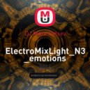 DJ Mark Ovtsev - ElectroMixLight_N3_emotions ()